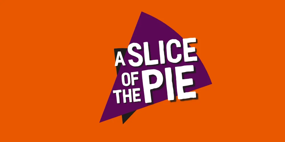A Slice of The Pie